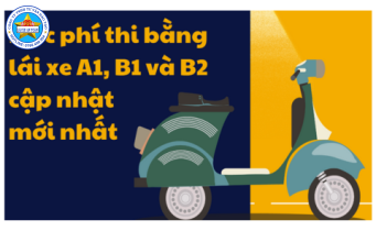 Mức phí thi bằng lái xe A1, B1 và B2 từ ngày 01/8/2023